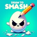Draw to Smash!